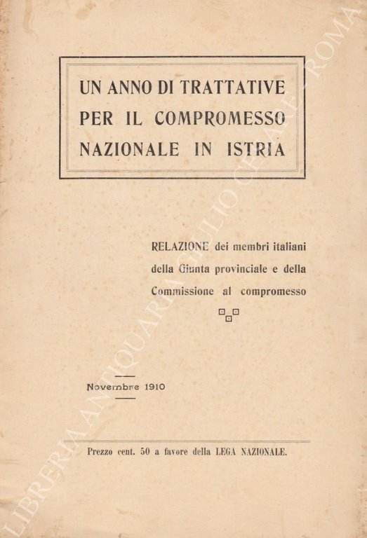 Un anno di trattative per il compromesso nazionale di Istria. … | Immagine Gallery 2