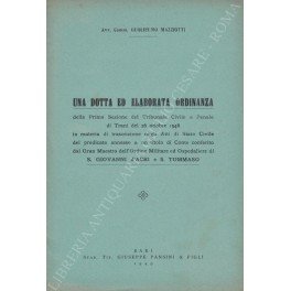 Una dotta ed elaborata ordinanza della Prima Sezione del Tribunale …