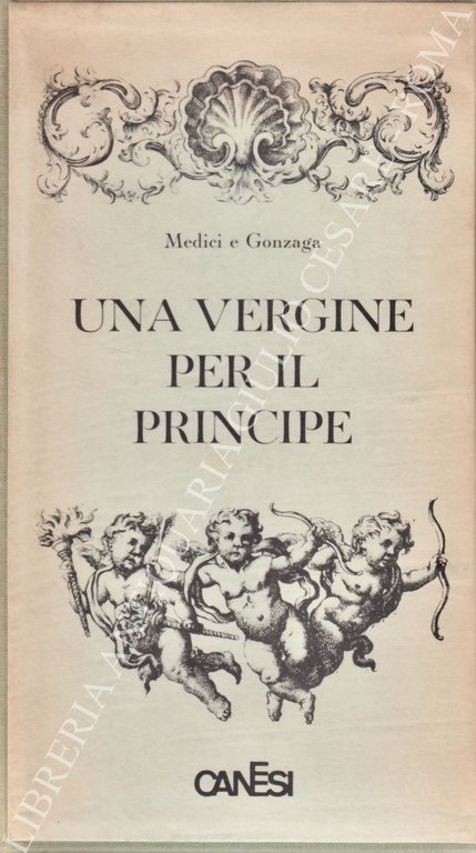 Una vergine per il principe. Medici e Gonzaga | Immagine Gallery 2