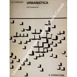 Urbanistica. Traduzione di Annamaria Beltrami Raini
