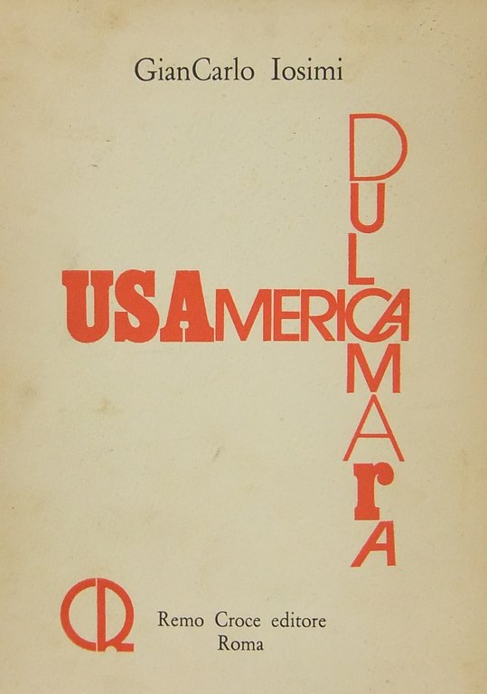 USAmerica Dulcamara. Poesie 1969-1977 | Immagine Gallery 2