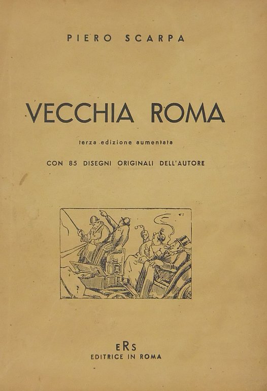 Vecchia Roma. Con 85 disegni originali dell'Autore | Immagine Gallery 2