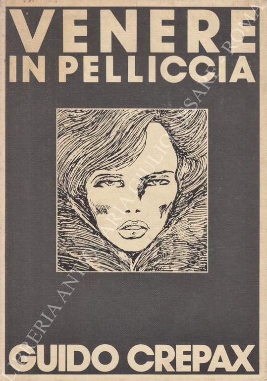 Venere in pelliccia di Guido Crepax da Leopold Sacher Masoch. … | Immagine Gallery 2