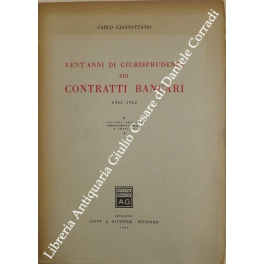 Vent'anni di giurisprudenza sui contratti bancari, 1942-1962