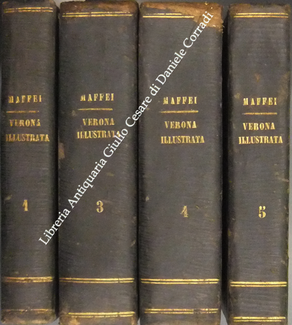 Verona illustrata. Con giunte note e correzioni inedite dell'autore. Vol. … | Immagine Gallery 2