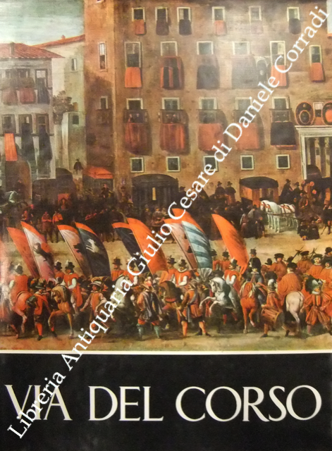 Via del Corso. A cura della Cassa di Risparmio di … | Immagine Gallery 2