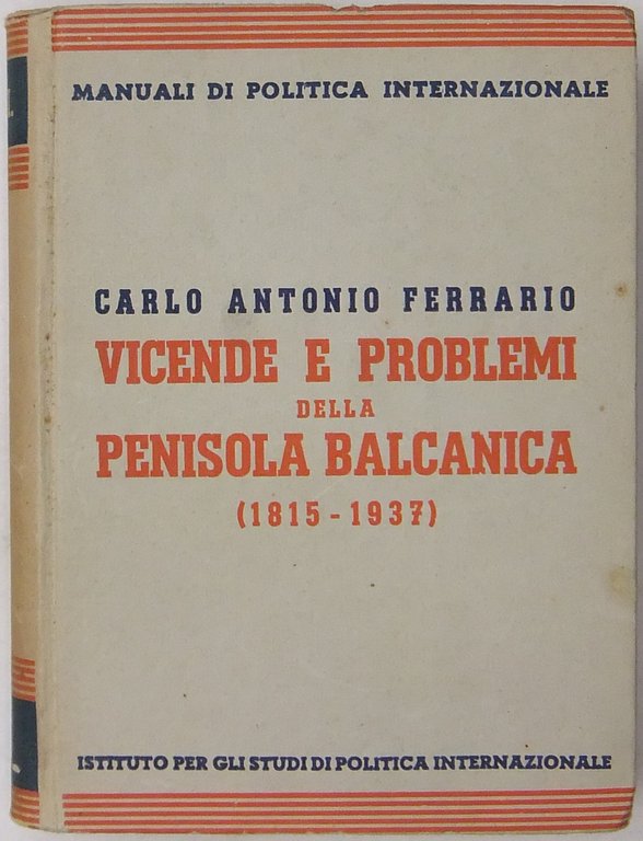 Vicende e problemi della penisola balcanica (1815-1937) | Immagine Gallery 2