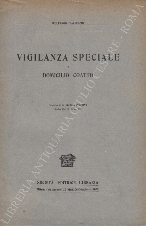 Vigilanza speciale e domicilio coatto | Immagine Gallery 2