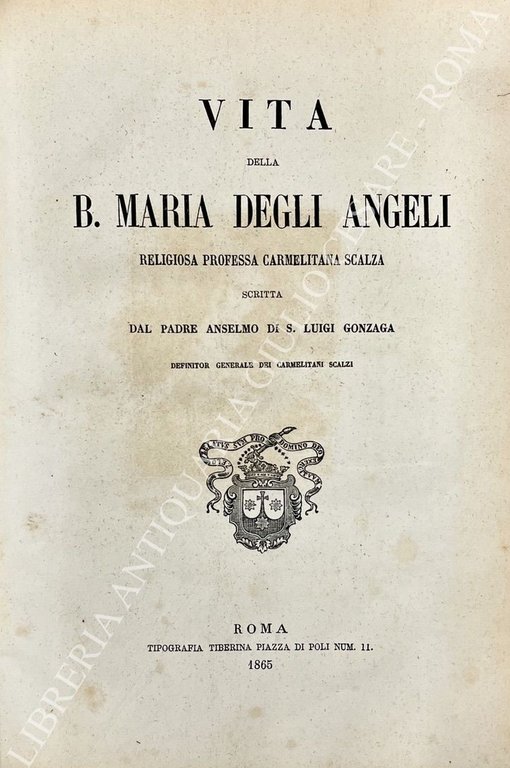 Vita della B. Maria degli Angeli religiosa professa Carmelitana Scalza … | Immagine Gallery 2