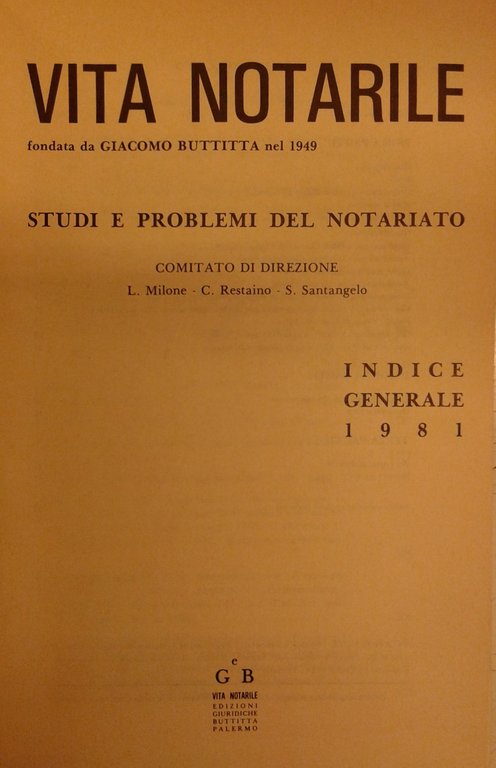 Vita Notarile. Studi problemi e lettere del notariato. Annata 1981 | Immagine Gallery 2