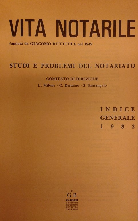 Vita Notarile. Studi problemi e lettere del notariato. Annata 1983 | Immagine Gallery 2