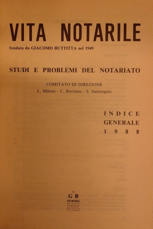 Vita Notarile. Studi problemi e lettere del notariato. Annata 1988 | Immagine Gallery 2