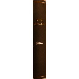 Vita Notarile. Studi problemi e lettere del notariato. Annata 1990