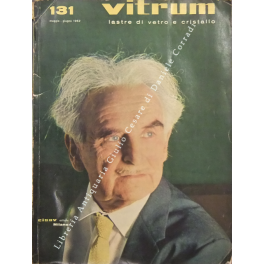 Vitrum. Lastre di vetro e cristallo. Anno 1962, Numero 131 …