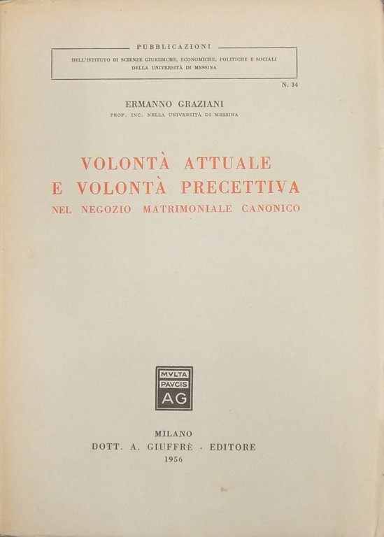 Volontà attuale e volontà precettiva nel negozio matrimoniale canonico | Immagine Gallery 2