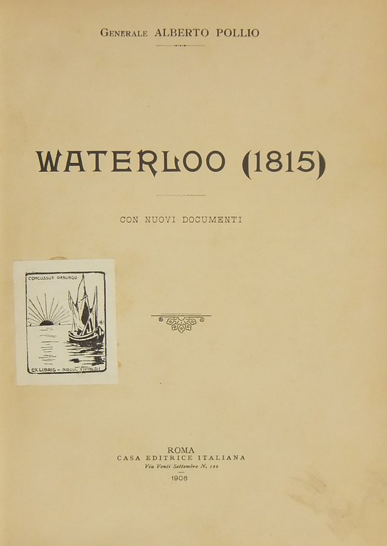 Waterloo (1815). Con nuovi documenti | Immagine Gallery 2
