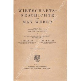 Wirtschafts-Geschichte. Abriss der universalen sozial- und wirtschafts-geschichte