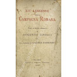 XIV Leggende della Campagna Romana. Poesie in dialetto romanesco. Con …