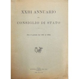XXIII annuario del Consiglio di Stato. Per il periodo dal …