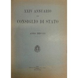 XXIV annuario del Consiglio di Stato. Anno 1929-VIII