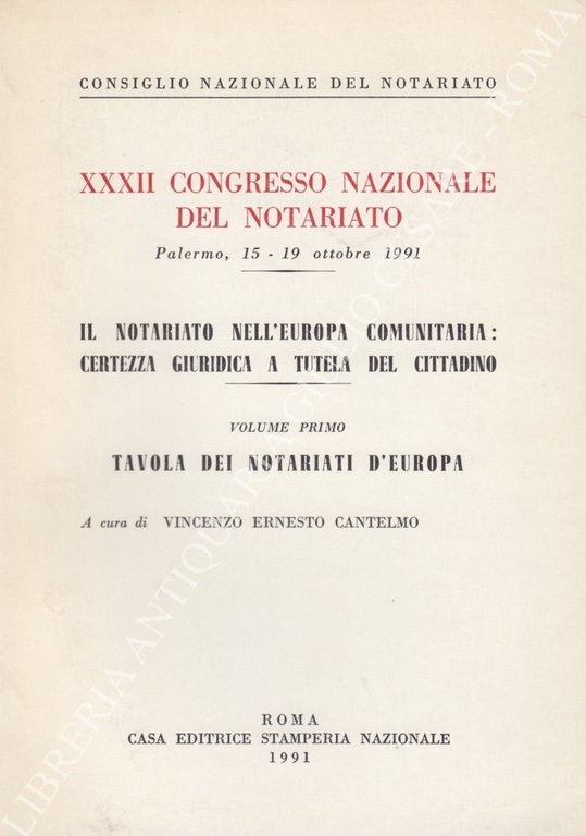 XXXII Congresso Nazionale del Notariato. Palermo, 15-19 ottobre 1991. Il … | Immagine Gallery 2