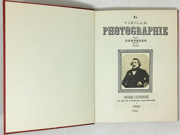 LA VIEILLE PHOTOGRAPHIE DEPUIS DAGUERRE JUSQU'à 1870