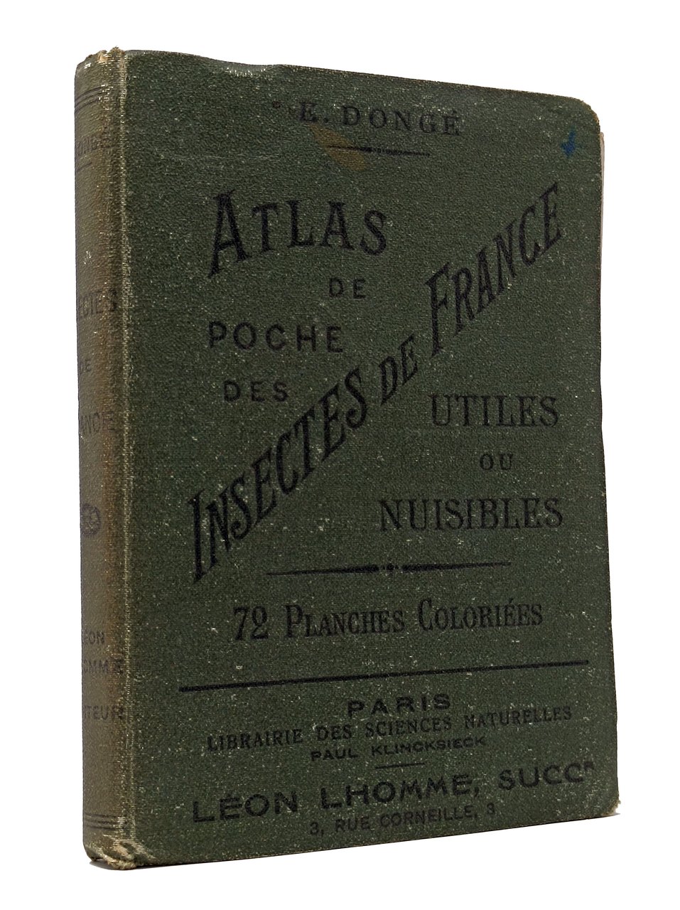 ATLAS DE POCHE DES INSECTES DE FRANCE UTILES OU NUISIBLES