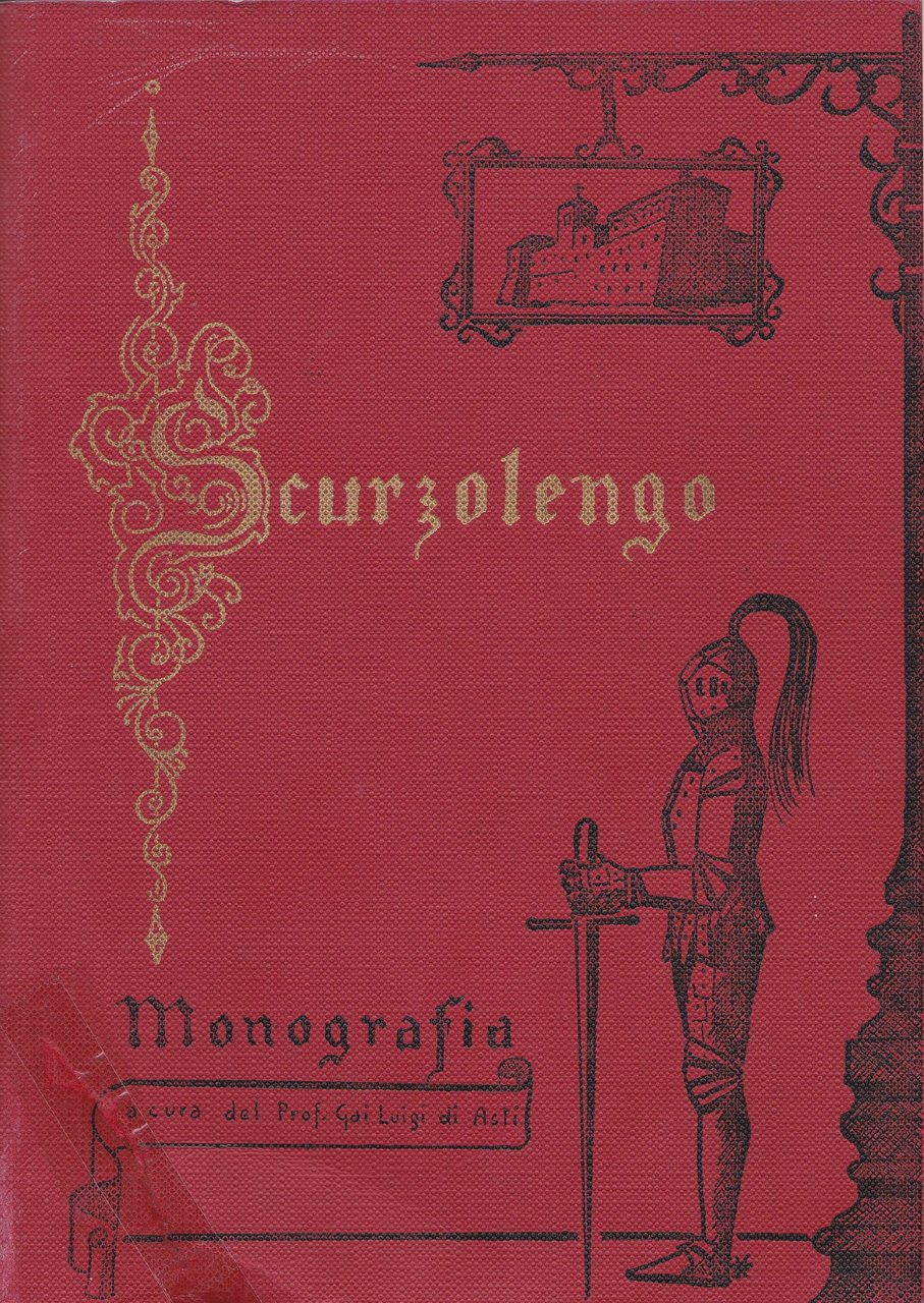 CENNI STORICI DI SCURZOLENGO DALLE ORIGINI AI NOSTRI TEMPI