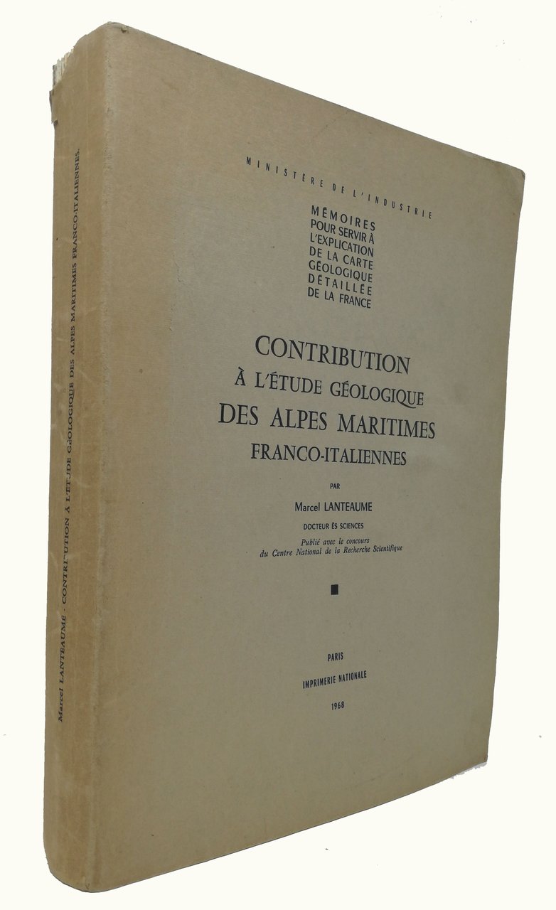 CONTRIBUTION A L'ETUDE GEOLOGIQUE DES ALPES MARITIMES FRANCO-ITALIENNES