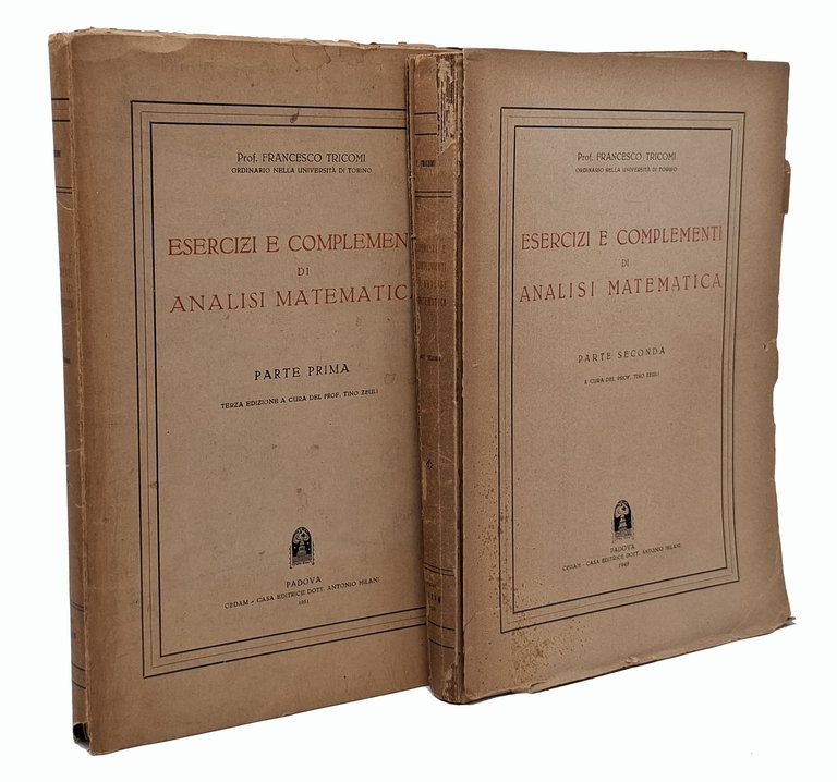 ESERCIZI E COMPLEMENTI DI ANALISI MATEMATICA (Parte Prima - Parte Seconda)