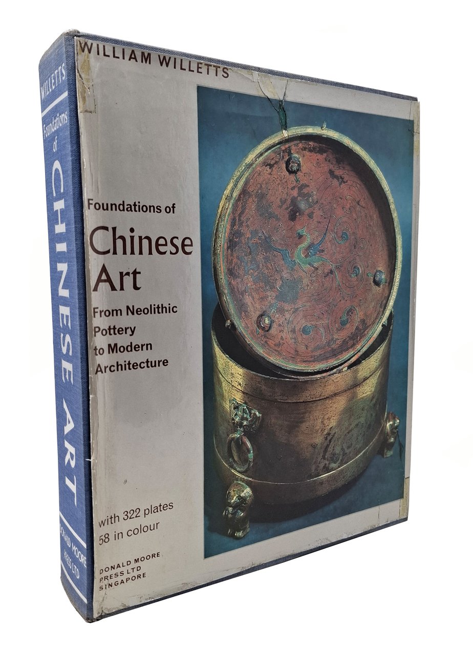 FOUNDATIONS OF CHINESE ART from Neolithic Pottery to Modern Architecture