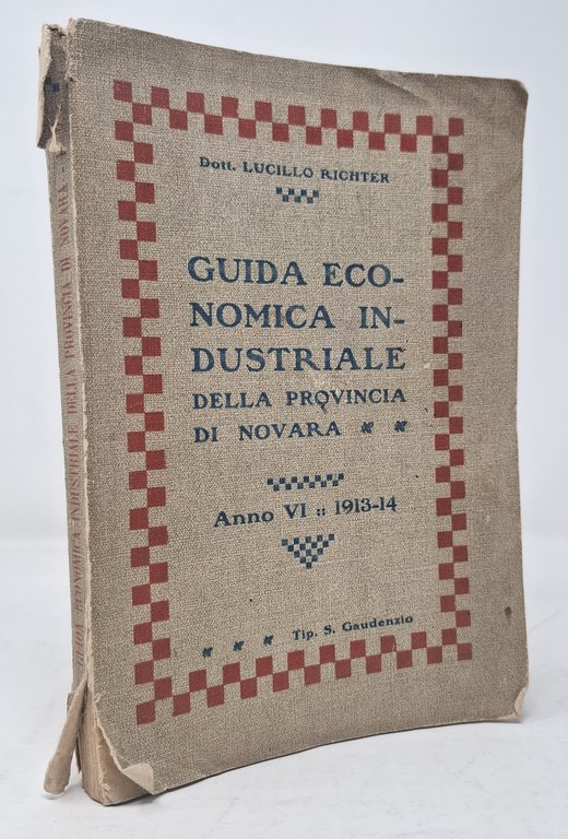 GUIDA ECONOMICA INDUSTRIALE DELLA PROVINCIA DI NOVARA / Anno VI … | Immagine Gallery 2