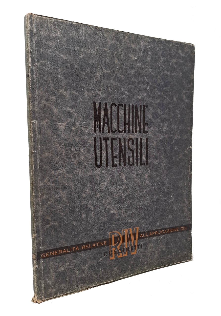 I CUSCINETTI RIV NELLE MACCHINE UTENSILI / GENERALITà