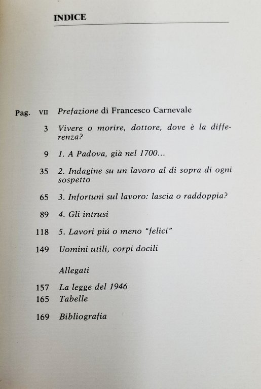I MEDICI DALLE MANI SPORCHE / La medicina del lavoro