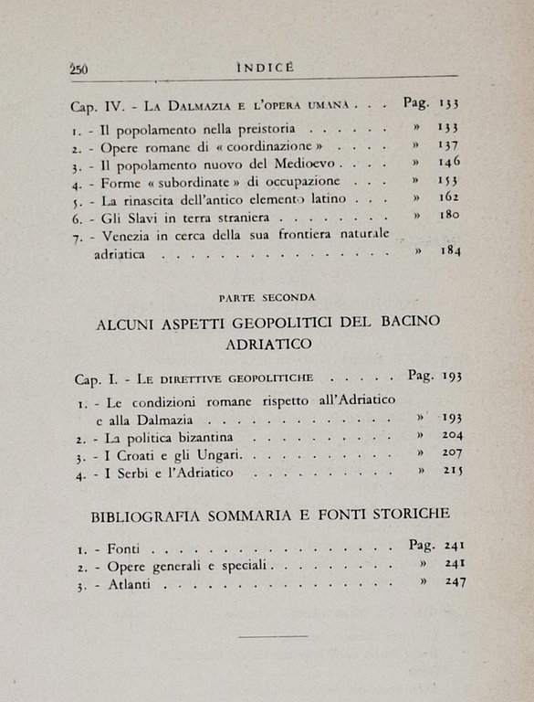 IL BACINO ADRIATICO E LA DALMAZIA. Le forme di popolamento …