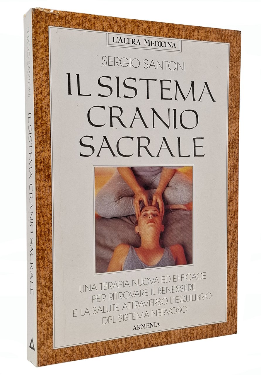 IL SISTEMA CRANIO SACRALE