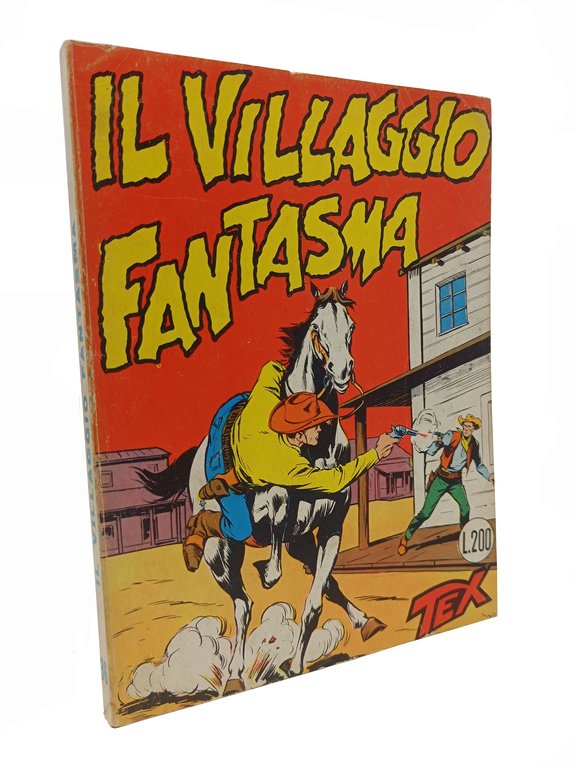 IL VILLAGGIO FANTASMA ( TEX GIGANTE 36)
