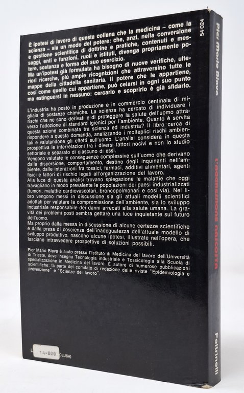 L'AGGRESSIONE NASCOSTA- limiti sanitari di esposizione ai rischi