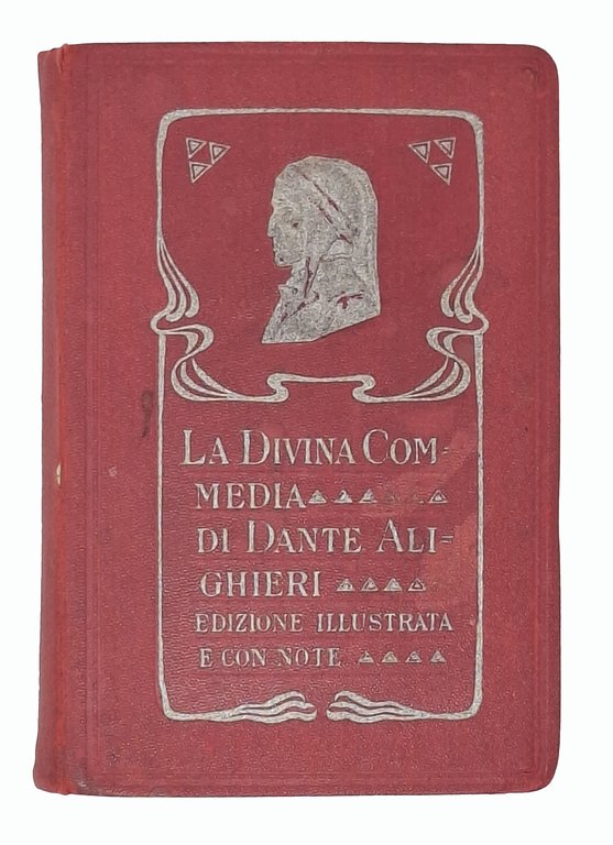 LA DIVINA COMMEDIA (edizione illustrata e con note)
