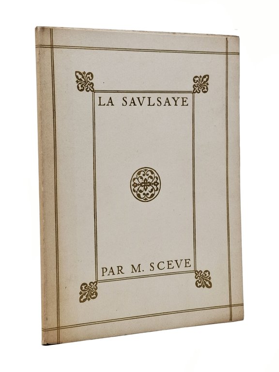 LA SAULSAYE. Eglogue de la vie solitaire