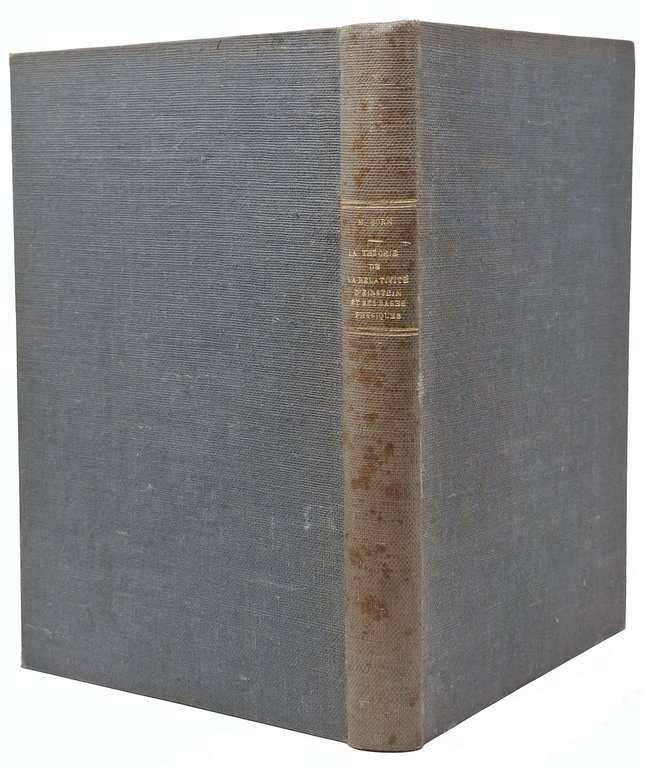 LA THEORIE DE LA RELATIVITE D'EINSTEIN ET SES BASES PHYSIQUES …