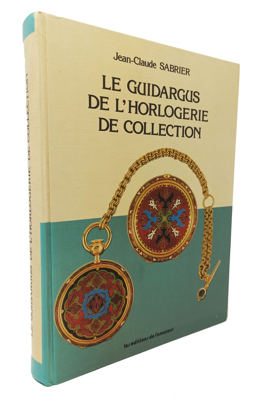 LE GUIDARGUS DE L'HORLOGERIE DE COLLECTION / Prix obtenus en …