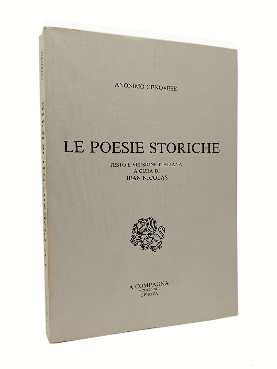 LE POESIE STORICHE (testo e versione italiana a cura di …