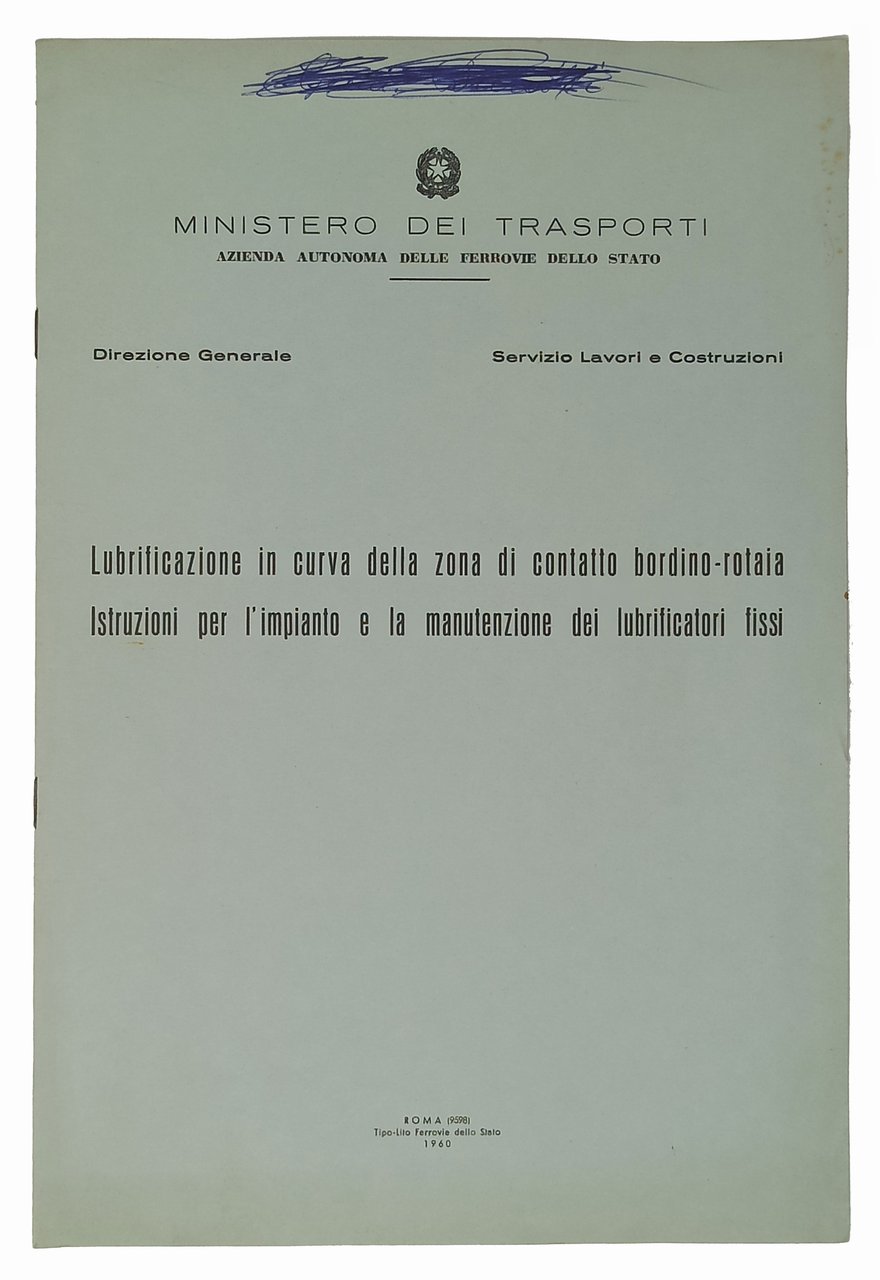 Lubrificazione in curva della zona di contatto bordino-rotaia / Istruzioni …