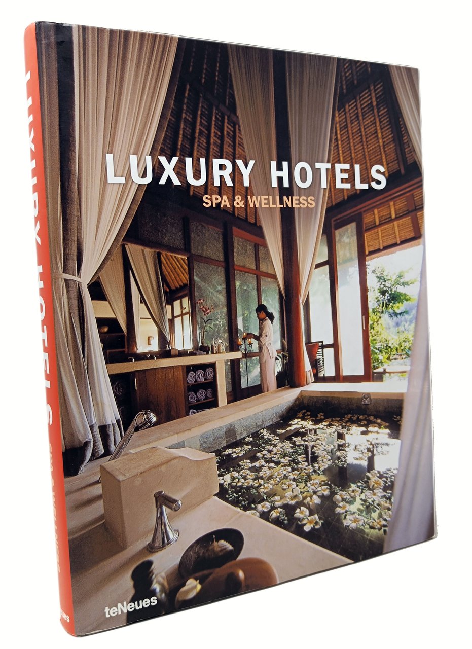 LUXURY HOTELS SPA & WELLNESS