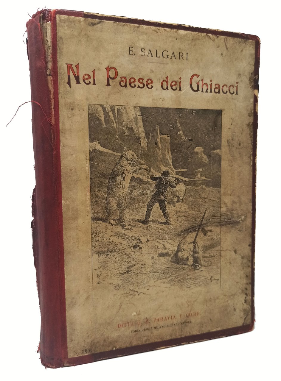 NEL PAESE DEI GHIACCI / i naufraghi dello Spitzberg, cacciatori …