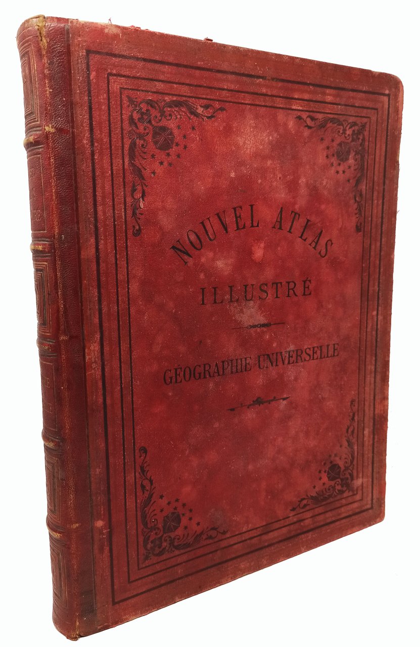 NOUVEL ATLAS ILLUSTRE / géographie Universelle /comprenant la géographie, l'histoire, …