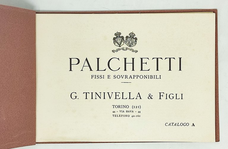 PALCHETTI FISSI E SOVRAPPONIBILI (catalogo A) ditta G. Tinivella & …