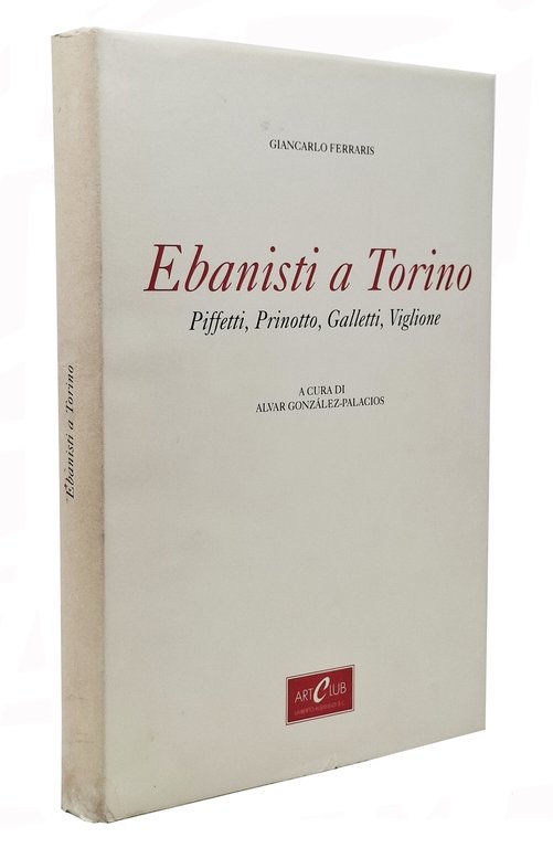 PIETRO PIFFETTI E GLI EBANISTI A TORINO 1670 - 1838 … | Immagine Gallery 2