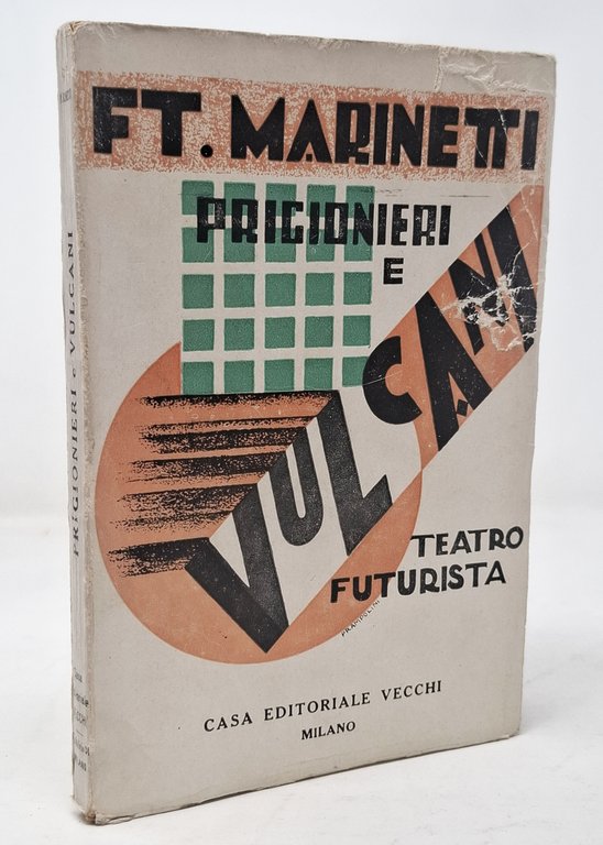 PRIGIONIERI E VULCANI. Teatro futurista | Immagine Gallery 2